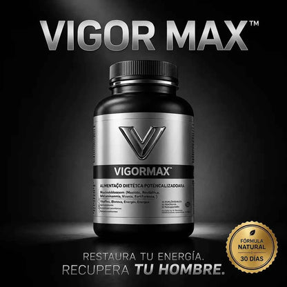 🔥 Vigor Max™ restaura tu energía, tu fuerza y tu confianza en 30 días
